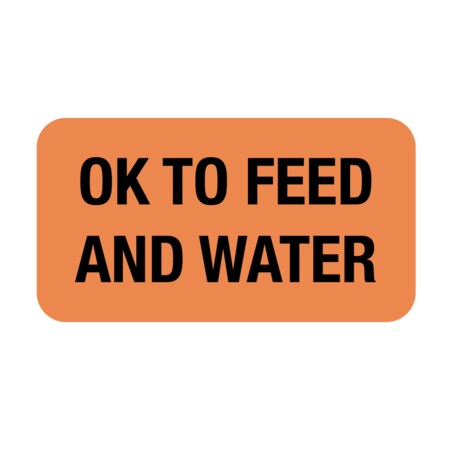 Nevs Label, Ok to Feed and Water 7/8" x 1-5/8" Flr Orange w/Black VW-0028